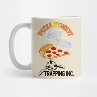 Pizza Money 2 Mug